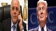 گفت و گوی تلفنی ترامپ و العبادی درباره تهدید ایران