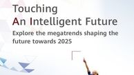 10 ترند برتر دنیای فناوری از دید هوآوی در سال 2025