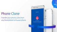  Huawei Phone Clone روشی ساده و سریع برای انتقال اطلاعات بین دو گوشی هوشمند 