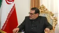 واکنش شمخانی به مصوبه اخیر آمریکا